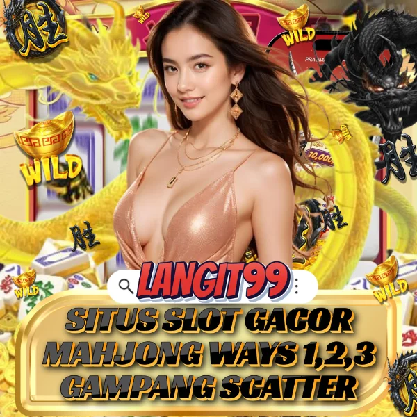 LANGIT99 # Link Slot Gacor Mahjong Ways PG Soft Gampang Menang